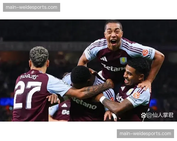 维拉高位逼抢结合快速转换 打破传统Big6欧冠垄断格局